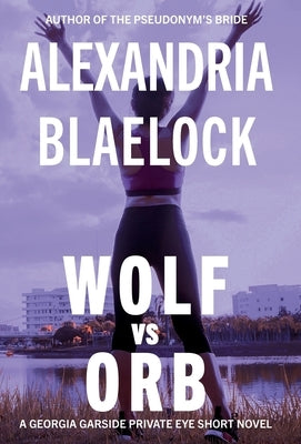 Wolf vs Orb by Blaelock, Alexandria