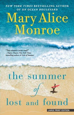 The Summer of Lost and Found by Monroe, Mary Alice