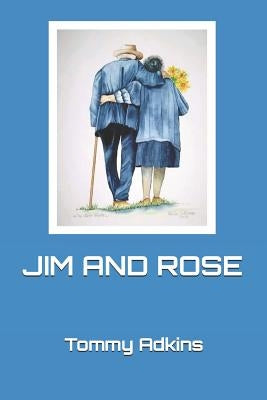Jim and Rose by Gabel, Deb