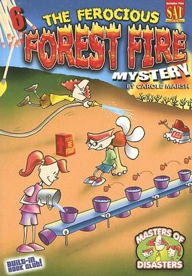 The Ferocious Forest Fire Mystery by Marsh, Carole