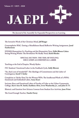 Jaepl 25 (2020): The Journal of the Assembly for Expanded Perspectives on Learning by Ryden, Wendy