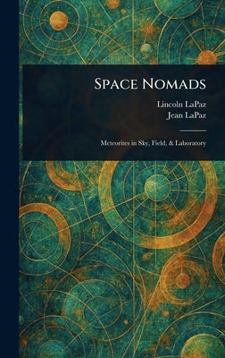 Space Nomads by Lapaz, Lincoln