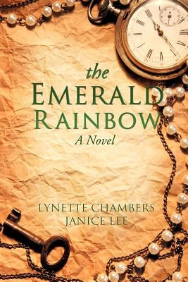 The Emerald Rainbow by Chambers, Lynette