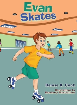 Evan Skates by Cook, Denise K.