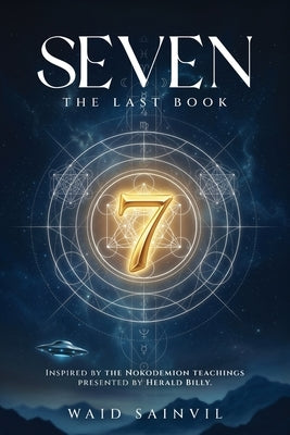Seven: The Last Book by Sainvil, Waid