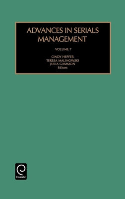 Advances in Serials Management by Hepfer, Cindy