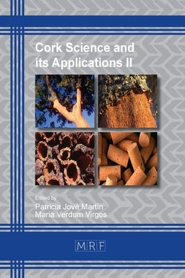 Cork Science and its Applications II by Jové Martín, Patricia