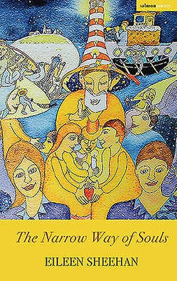 The Narrow Way of Souls by Sheehan, Eileen