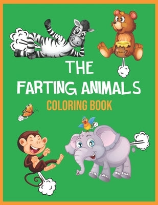 The Farting Animals Coloring Book: Funny Gift For Kids by Macliving, Merry