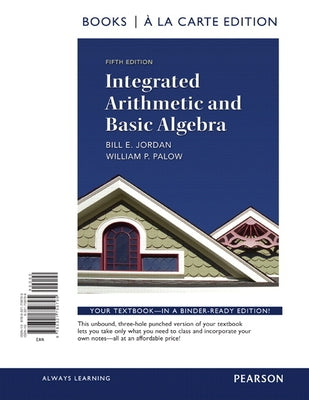 Integrated Arithmetic and Basic Algebra by Jordan, Bill