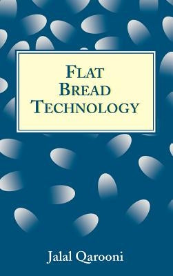 Flat Bread Technology by Qarooni, Jalal