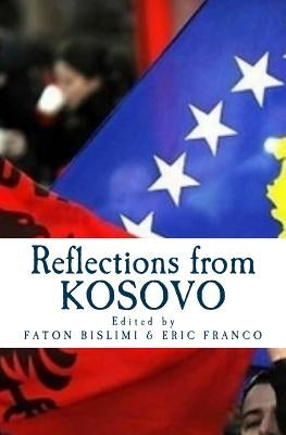 Reflections from Kosovo by Franco, Eric