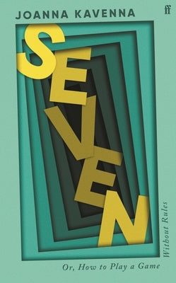 Seven by Kavenna, Joanna