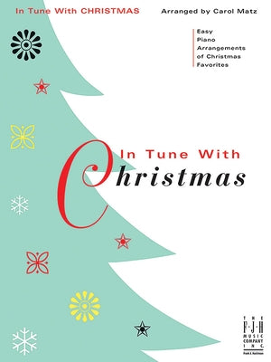 In Tune with Christmas by Matz, Carol