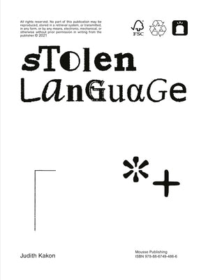 Judith Kakon: Stolen Language by Kakon, Judith