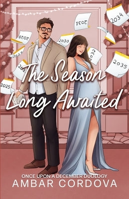 The Season Long Awaited by Cordova, Ambar