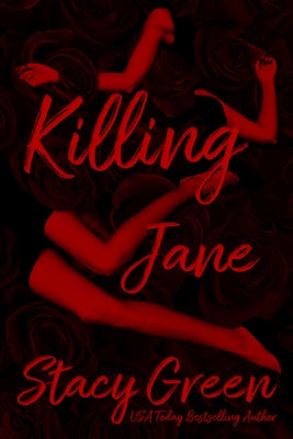 Killing Jane by Green, Stacy