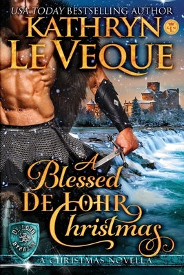 A Blessed de Lohr Christmas by Le Veque, Kathryn