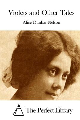 Violets and Other Tales by The Perfect Library