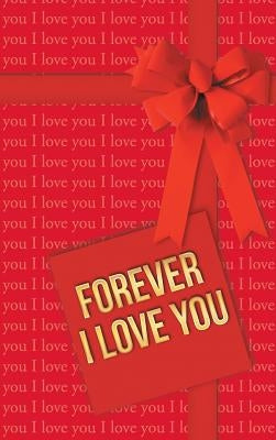 Forever I Love You by Asenti, Aleksandar B.