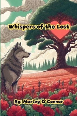 Whispers Of The Lost by O'Connor, Marley