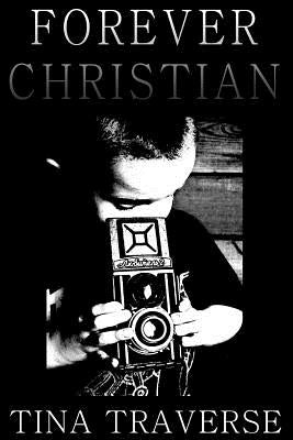 Forever, Christian by Wright, Krystle