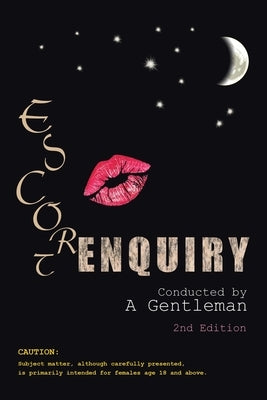 Escort Enquiry by A. Gentleman