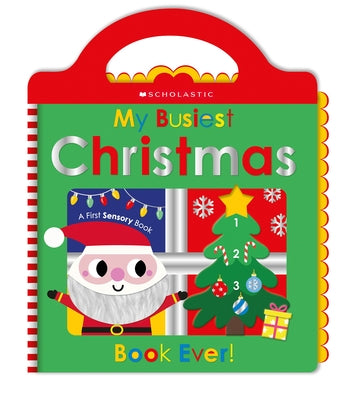 My Busiest Christmas Book Ever!: Scholastic Early Learners by Scholastic Early Learners, Scholastic Ea