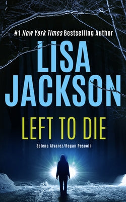 Left to Die by Jackson, Lisa