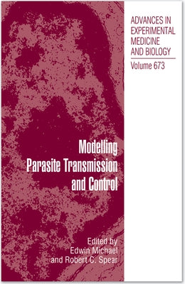 Modelling Parasite Transmission and Control by Michael, Edwin
