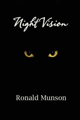 Night Vision by Munson, Ronald