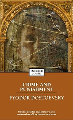 Crime and Punishment by Dostoyevsky, Fyodor