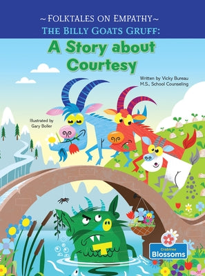 The Billy Goats Gruff by Bureau, Vicky