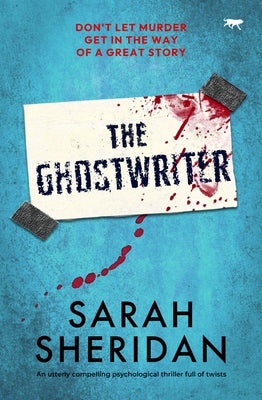 The Ghostwriter by Sheridan, Sarah