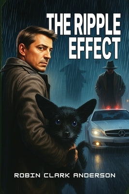 The Ripple Effect by Anderson, Robin Clark
