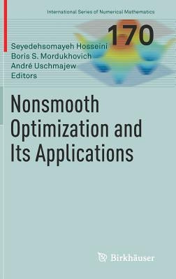 Nonsmooth Optimization and Its Applications by Hosseini, Seyedehsomayeh