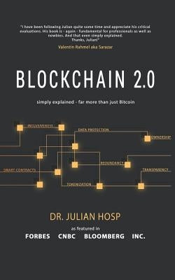 Blockchain 2.0 Simply Explained: Far More Than Just Bitcoin by Thelen, Frank