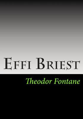 Effi Briest by Fontane, Theodor