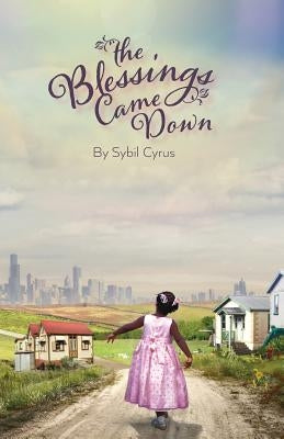 The Blessings Came Down: The Blessings Came Down by (Barbados), Solo Studio