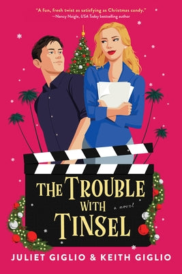 The Trouble with Tinsel by Giglio, Juliet