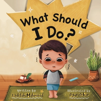 What Should I Do? by Mahmood, Fadelah