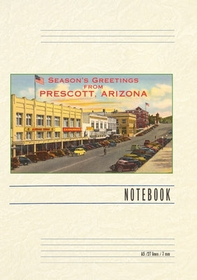 Vintage Lined Notebook Season's Greetings from Prescott by Found Image Press