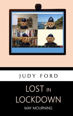 Lost in Lockdown: May Mourning by Ford, Judy M.