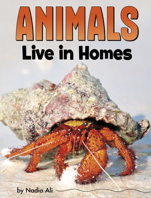 Animals Live in Homes by Ali, Nadia