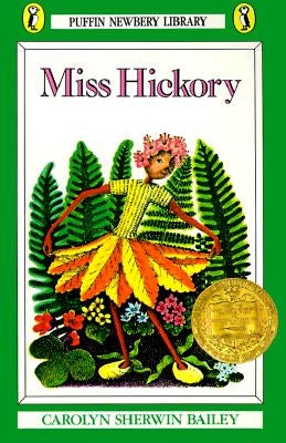 Miss Hickory by Bailey, Carolyn Sherwin