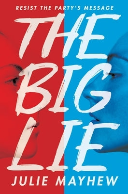 The Big Lie by Mayhew, Julie