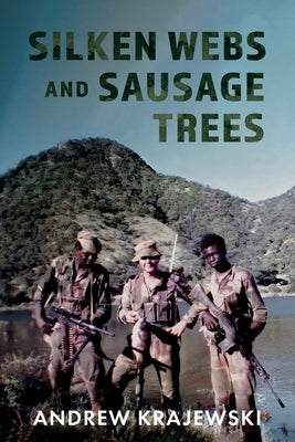 Silken Webs and Sausage Trees by Krajewski, Andrew