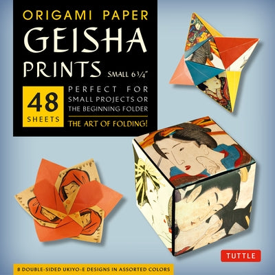 Origami Paper Geisha Prints 48 Sheets 6 3/4 (17 CM): Large Tuttle Origami Paper: Origami Sheets Printed with 8 Different Designs (Instructions for 6 P by Tuttle Publishing