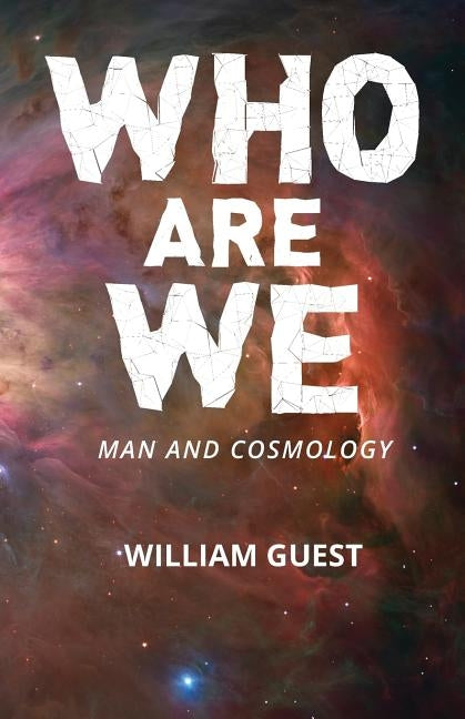 Who Are We by Guest, William