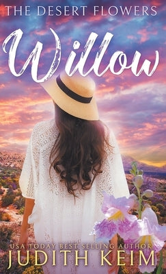 The Desert Flowers - Willow by Keim, Judith